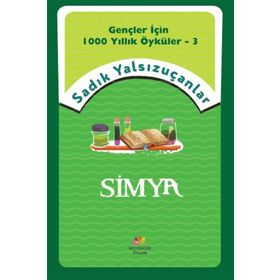 Simya - Sadık Yalsızuçanlar