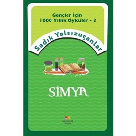 Simya - Sadık Yalsızuçanlar