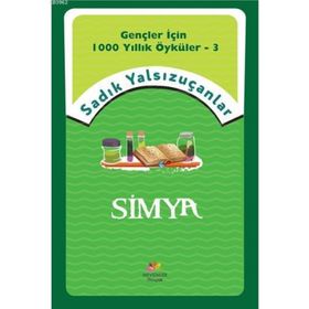 Simya - Sadık Yalsızuçanlar