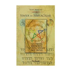 SIMYA VE SIMYACILAR - SEAN MARTIN