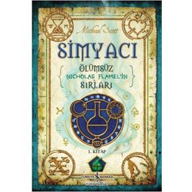 Simyacı 1. Kitap - Michael Scott