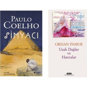 Simyacı - Paulo Coelho - Uzak Dağlar ve Hatıralar - Orhan Pamuk