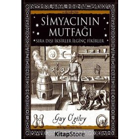 Simyacının Mutfağı - Guy Ogilvy