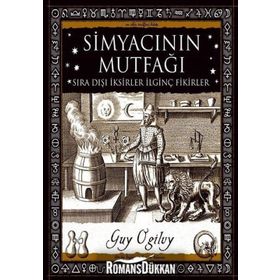 Simyacının Mutfağı - Guy Ogilvy