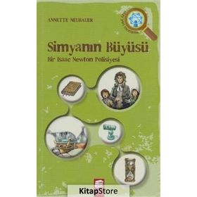Simyanın Büyüsü - Annette Neubauer