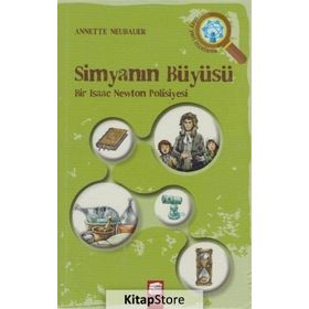 Simyanın Büyüsü - Annette Neubauer