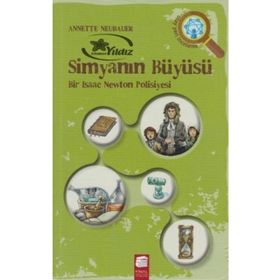 Simyanın Büyüsü - Annette Neubauer