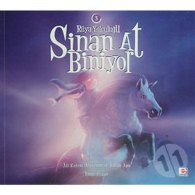 SINAN AT BINIYOR 3 RÜYA YOLCULUK - ALI KEREM ALPTEMOÇIN