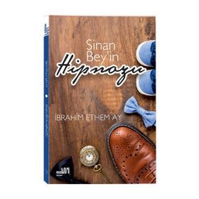 Sinan Bey’in Hipnozu - İbrahim Ethem Ay