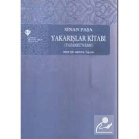 Sinan Paşa Yakarışlar Kitabı (Tazarruname) - Prof. Dr. Mertol Tulum