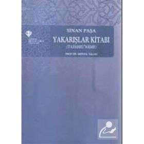 Sinan Paşa Yakarışlar Kitabı (Tazarruname) - Prof. Dr. Mertol Tulum