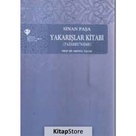 Sinan Paşa Yakarışlar Kitabı (Tazarruname) - Prof. Dr. Mertol Tulum