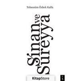 Sinan ve Süreyya - Tebessüm Özbek