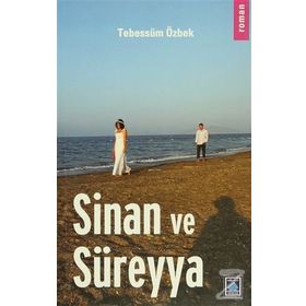 Sinan ve Süreyya - Tebessüm Özbek