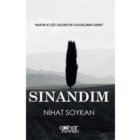 Sınandım - Nihat Soykan