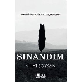 Sınandım - Nihat Soykan