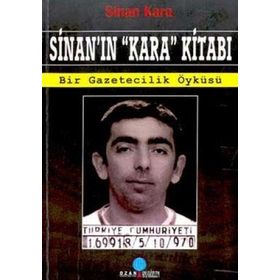 SİNAN`IN KARA KİTABI - SINAN KARA
