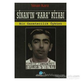SİNAN`IN KARA KİTABI - SINAN KARA