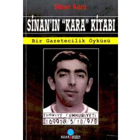 SİNAN`IN KARA KİTABI - SINAN KARA