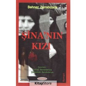 Şina’nın Kızı - Behnaz Zarrabizade