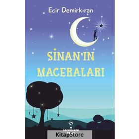 Sinan'ın Maceraları / Ecir Demirkıran
