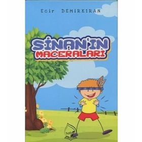 Sinan'ın Maceraları / Ecir Demirkıran