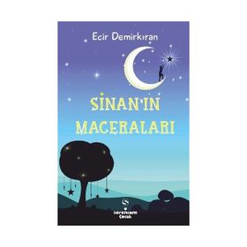 Sinan'ın Maceraları / Ecir Demirkıran