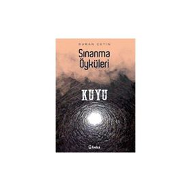 Sınanma Öyküleri Kuyu Beka Yayınları