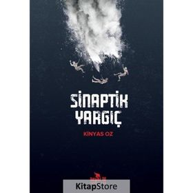 Sinaptik Yargıç - Kinyas Oz