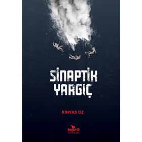 Sinaptik Yargıç - Kinyas Oz