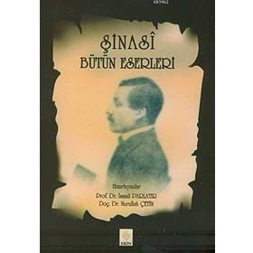 ŞİNASÎ BÜTÜN ESERLERI - İSMAİL PARLATIR