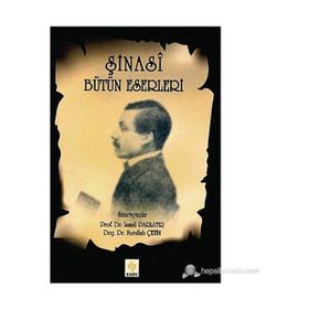 ŞİNASÎ BÜTÜN ESERLERI - İSMAİL PARLATIR