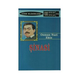 Şinasi - Osman Nuri Ekiz