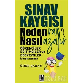 SINAV KAYGISI - FERAHIM YEŞİLYURT