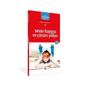 SINAV KAYGISI VE ÇÖZÜM YOLLARI - OSMAN ABALI