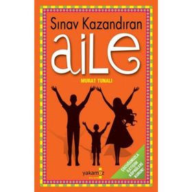 SINAV KAZANDIRAN AILE - MURAT TUNALI