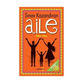 SINAV KAZANDIRAN AILE - MURAT TUNALI