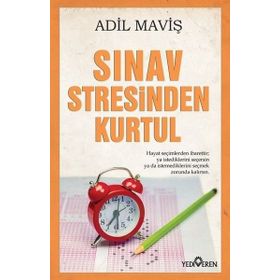 Sınav Stresinden Kurtul - Adil Maviş