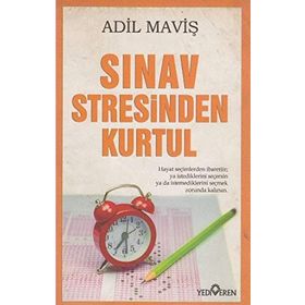 Sınav Stresinden Kurtul - Adil Maviş