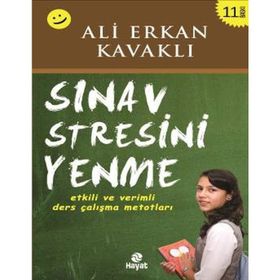 Sınav Stresini Yenme - Ali Erkan Kavaklı