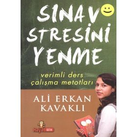 Sınav Stresini Yenme - Ali Erkan Kavaklı