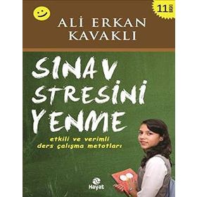 Sınav Stresini Yenme - Ali Erkan Kavaklı