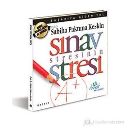 SINAV STRESININ STRESI - SABIHA PAKTUNA KESKIN
