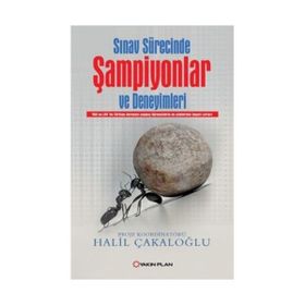 Sınav Sürecinde Şampiyonlar ve Deneyimleri - Halil Çakaloğlu