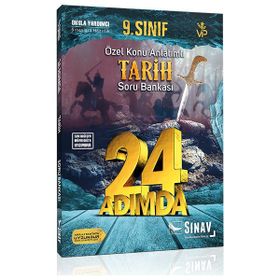 Sınav Yayınları 9. Sınıf Tarih 24 Adımda Özel Konu Anlatımlı Soru Bankası