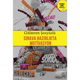 Sınava Hazırlık Mativasyon - Gülseren Şenyüzlü