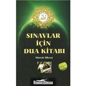 Sınavlar İçin Dua Kitabı - Murat Ukray