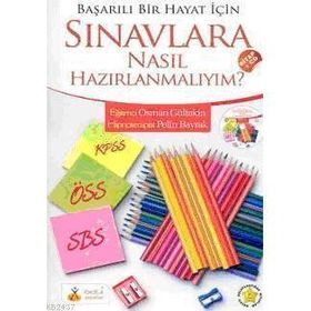 SINAVLARA NASIL HAZIRLANMALIYIM? (KITAP+CD) - O.GÜLTEKİN, P.BAYRAK