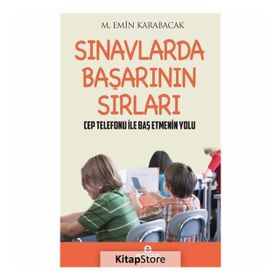 Sınavlarda Başarının Sırları - M. Emin Karabacak