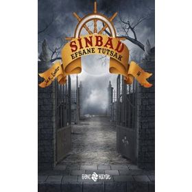 SINBAD - EFSANE TUTSAK SERININ 4.KITABI - JACK SAILOR